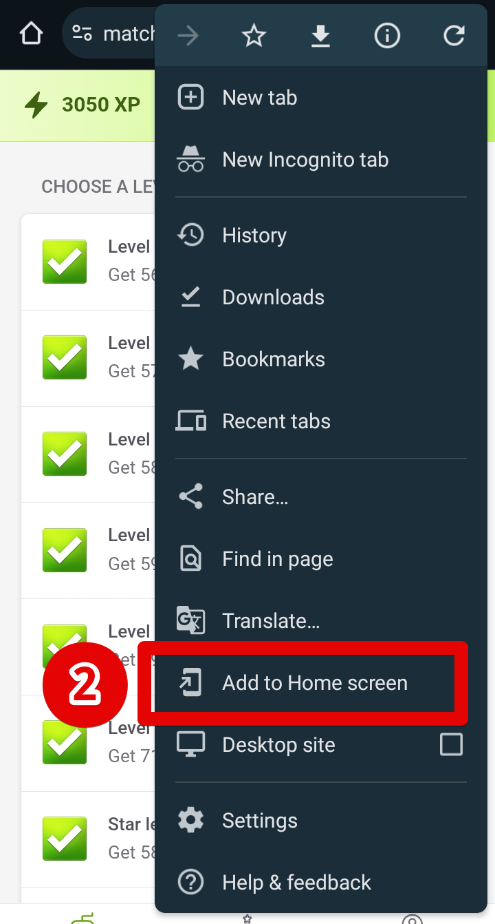 Choose "Add to Home screen" or "Install app"